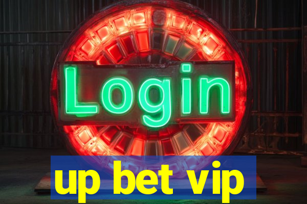 up bet vip